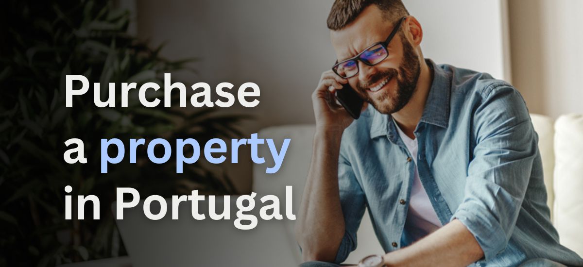 Purchase a Property in Portugal